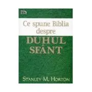 Ce spune Biblia despre Duhul Sfant