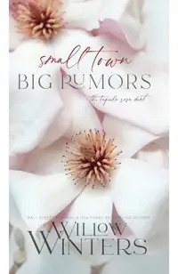 Small Town Big Rumors