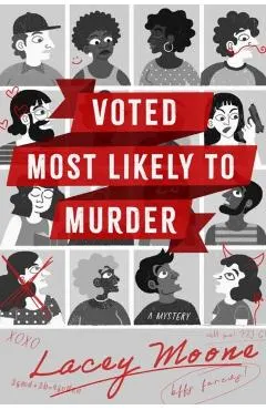 Voted Most Likely to Murder