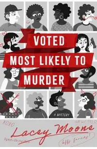 Voted Most Likely to Murder