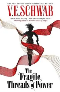 The Fragile Threads of Power. Threads of Power #1