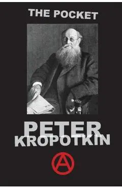 The Pocket Peter Kropotkin