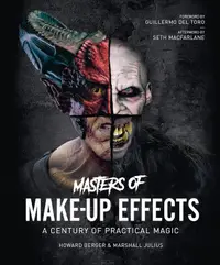 Masters of Make-Up Effects: A Century of Practical Magic