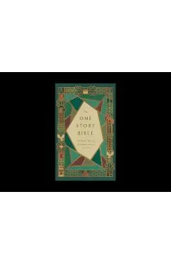 The One Story Bible: Tracing the Thread of Redemption Through God's Word (Hardcover)