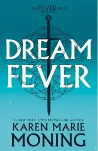 Dreamfever: The Fever Series