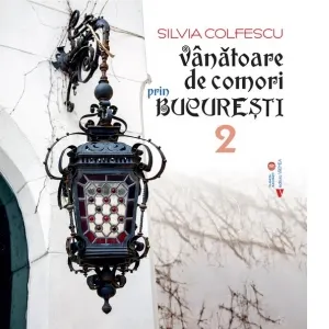 Vanatoare de comori prin Bucuresti 2