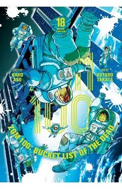Zom 100: Bucket List of the Dead, Vol. 18