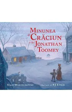 Minunea de Craciun a lui Jonathan Toomey