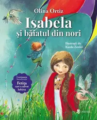 Isabela și băiatul din nori - Paperback brosat - Olina Ortiz