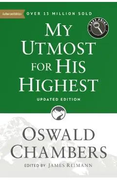 My Utmost for His Highest: Updated Language Easy Print Edition