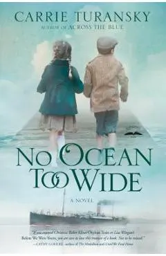 No Ocean Too Wide