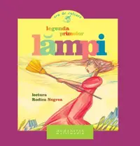 Legenda primelor lămpi (audiobook)