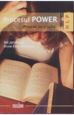 Procesul power, puterea de a scrie