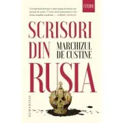 Scrisori din Rusia. Rusia in 1839
