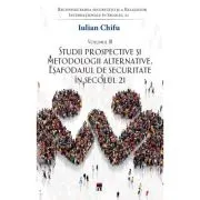 Studii prospective si metodologii alternative