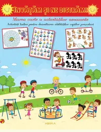 Învățăm și ne distrăm! - Paperback brosat
