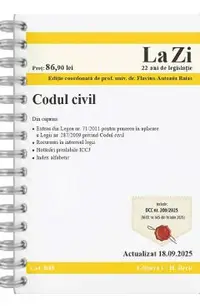 Codul civil. Act.18 septembrie 2025 Ed.Spiralata