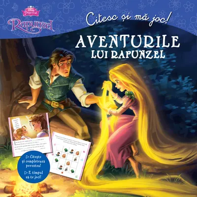 Aventurile lui Rapunzel. Citesc si ma joc