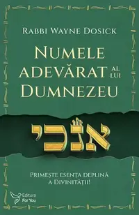 Numele adevărat al lui Dumnezeu - Paperback brosat