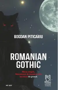 eBook Romanian Gothic. Mana neagra, Mancatorul de pacate si alte istorisiri de groaza