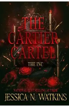 The Cartier Cartel: The Inc.