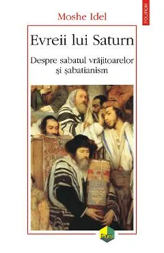 eBook Evreii lui Saturn. Despre sabatul vrajitoarelor si sabatianism