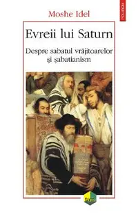 eBook Evreii lui Saturn. Despre sabatul vrajitoarelor si sabatianism