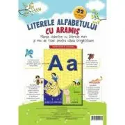 Literele alfabetului cu Aramis. Planse didactice cu litere mari si mici de tipar pentru clasa pregatitoare. 32 de planse