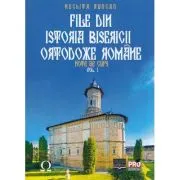 File din Istoria Bisericii Ortodoxe Romane. Note de curs Vol. 1