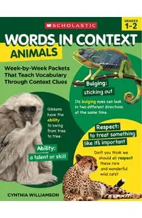Words in Context: Animals: Week-By-Week Packets That Teach Vocabulary Through Context Clues