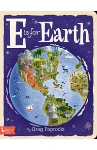 E Is for Earth