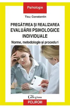 eBook Pregatirea si realizarea evaluarii psihologice individuale