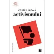 Cartea mica a activismului