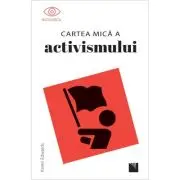 Cartea mica a activismului
