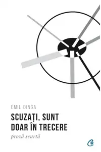 Scuzati, sunt doar in trecere