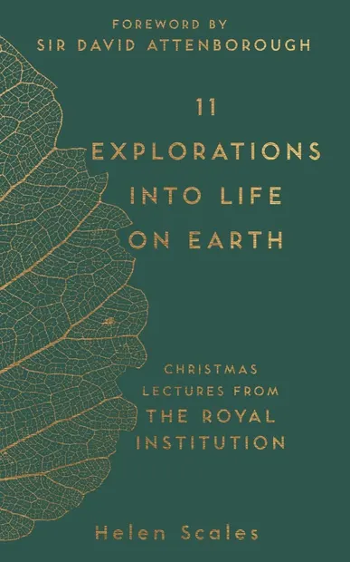 11 Explorations into Life on Earth