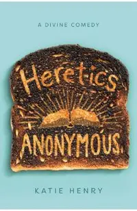 Heretics Anonymous