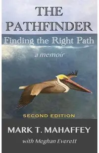 The Pathfinder: Finding the Right Path
