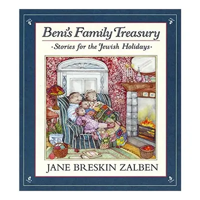 Beni's Family Treasury for the Jewish Holidays