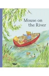 Mouse on the River: A Journey Through Nature