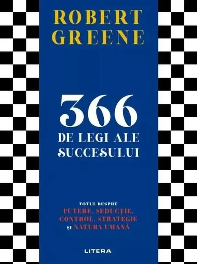 366 de legi ale succesului - Paperback brosat - Robert Greene