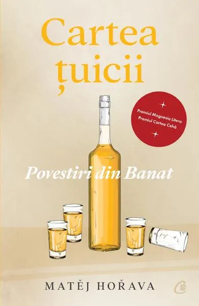 Cartea țuicii - Paperback brosat - Matěj Hořava