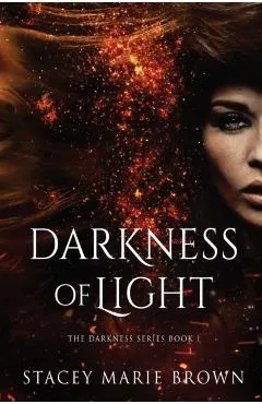 Darkness of Light