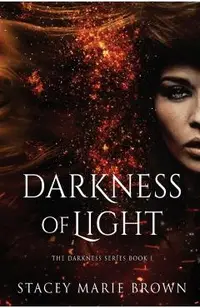 Darkness of Light