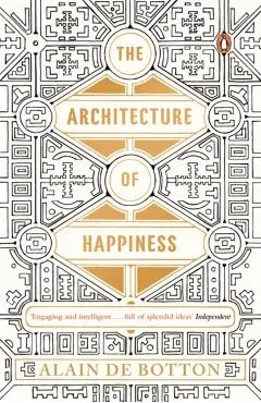 Architecture of Happiness