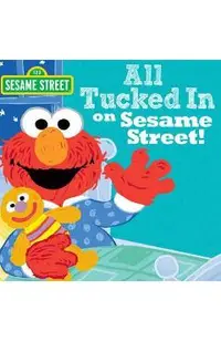 All Tucked in on Sesame Street!