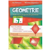 Geometrie. Dupa noua programa de gimnaziu. Clasa a 7-a