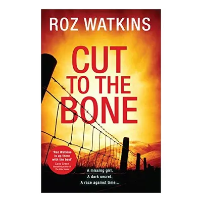 Cut to the Bone (a DI Meg Dalton Thriller, Book 3)
