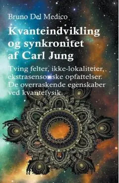 Kvanteindvikling og synkroniteten af Carl Jung