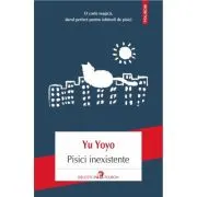 Pisici inexistente. Studiu despre fluiditatea pisicilor sau ciudatenii despre pisici
